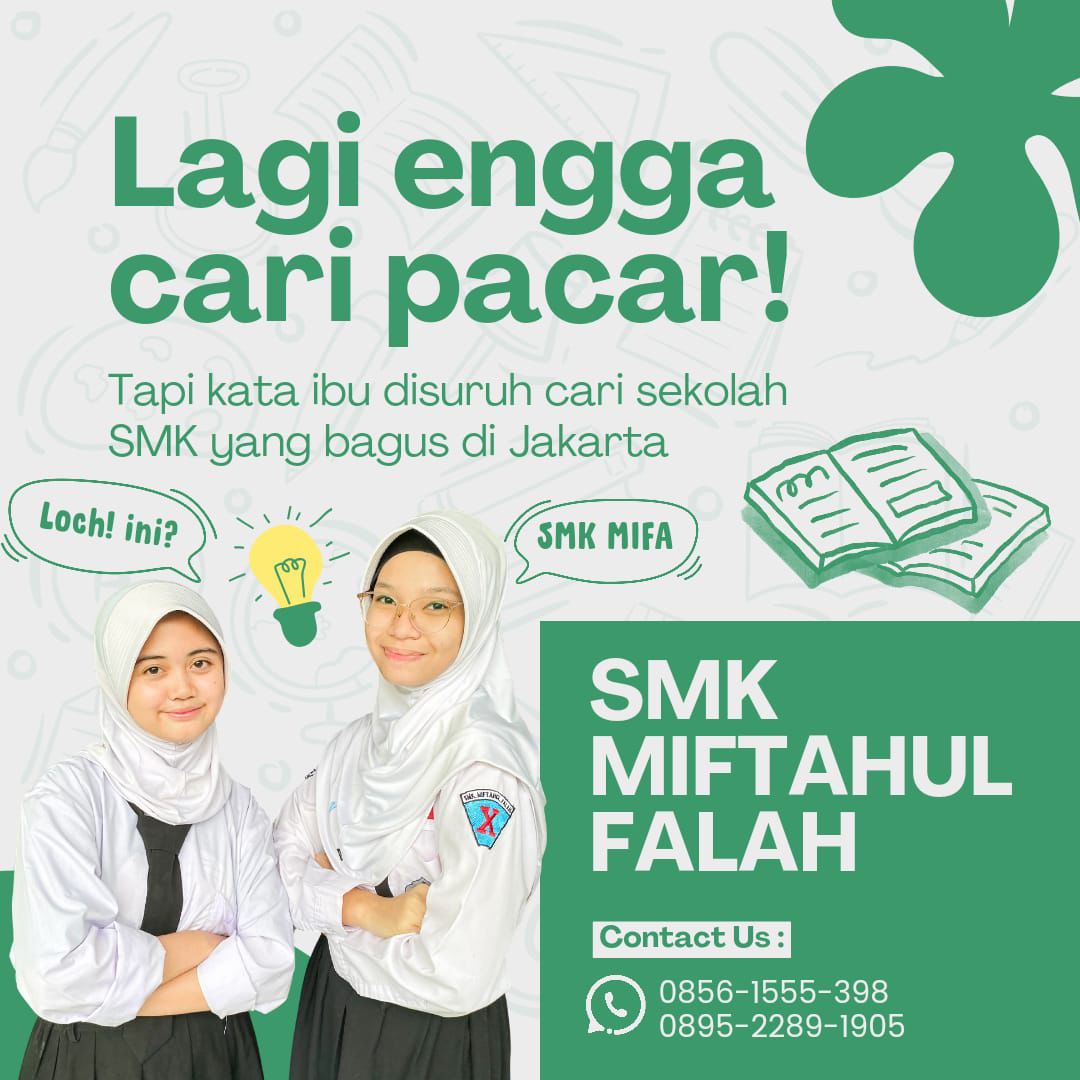 Profil & Biaya Pendidikan di SMK Miftahul Falah Jakarta Selatan